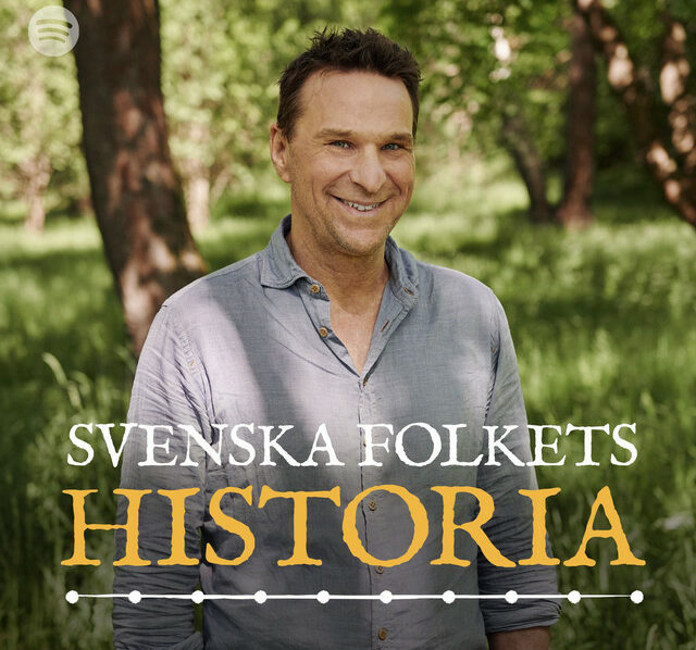 Podcast – Svenska folkets historia